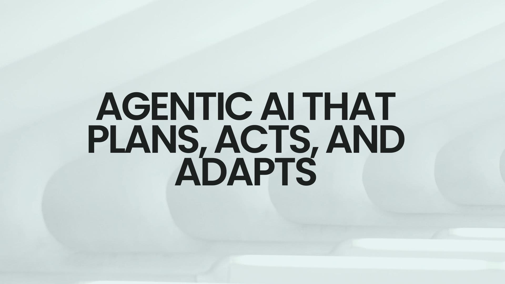 How Agentic AI Can Boost Efficiency, Personalization, and Decision Quality
