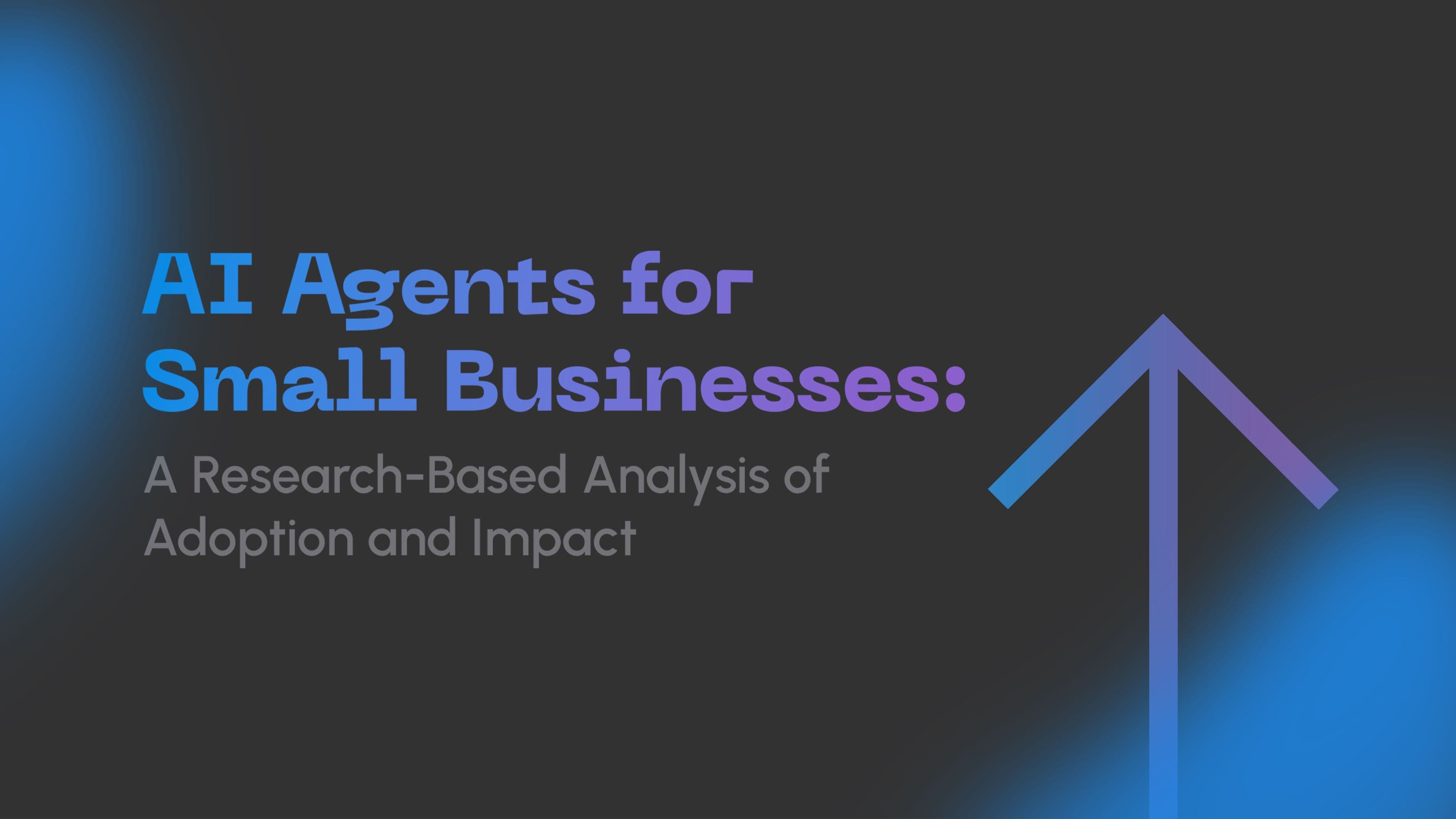AI Agents for Small Businesses: A Research-Based Analysis of Adoption and Impact
