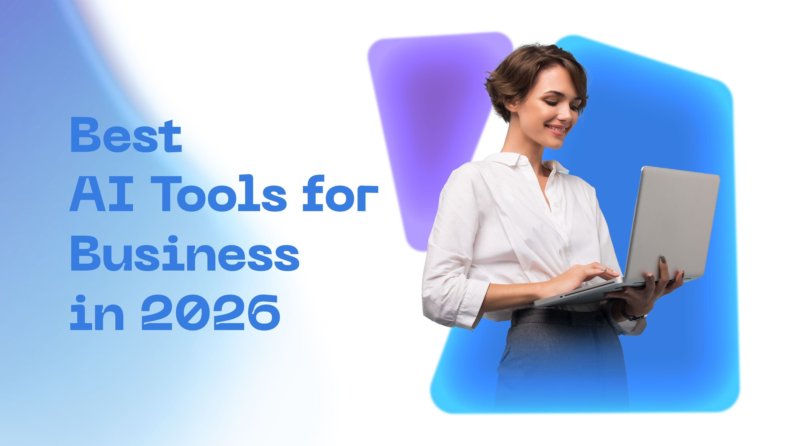 Best AI Tools for Business in 2026