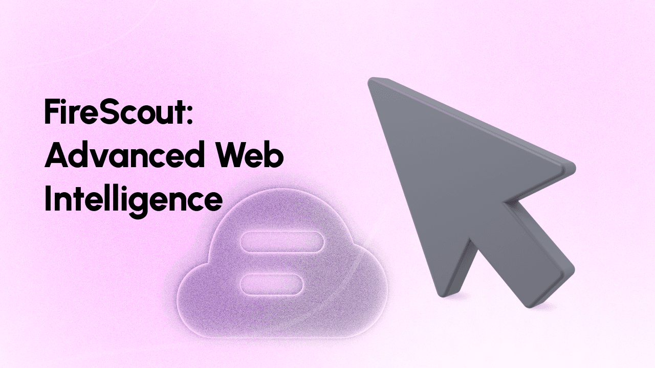 FireScout: Advanced Web Intelligence